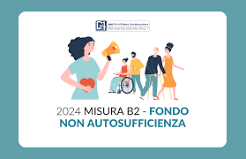 Graduatorie misura a favore delle persona con disabilità grave o comunque in condizione di non autosufficienza - Misura B2